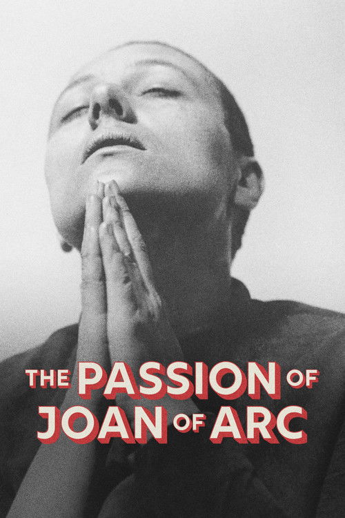 The black-and-white poster features a close-up of Joan of Arc with her hands pressed together, evoking a sense of solemnity and reverence. The stark monochrome palette contrasts with the bold red text, creating a dramatic and powerful visual impact that captures the historical significance of her...