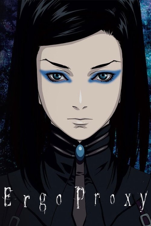 The poster features a striking female character with dark hair and intense blue eyes, exuding a mysterious and powerful aura. The dark, moody background enhances the dramatic atmosphere, while the bold, stylized title "Ergo Proxy" at the bottom suggests a sci-fi or cyberpunk theme.