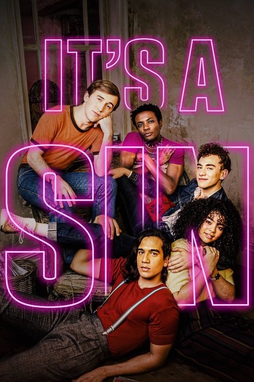 The poster features six young adults in casual poses against a dimly lit, gritty background. Neon pink text reads "IT'S A SIN" with a glowing, eerie effect. The mood is mysterious and slightly ominous, suggesting a drama or thriller.