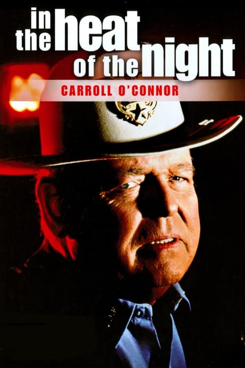 The poster features a man in a cowboy hat against a dark background, with a fiery red glow emanating from his left shoulder. The title "in the heat of the night" is prominently displayed in bold white letters, while "Carroll O'Connor" appears below in red. The overall mood is intense and dramatic...