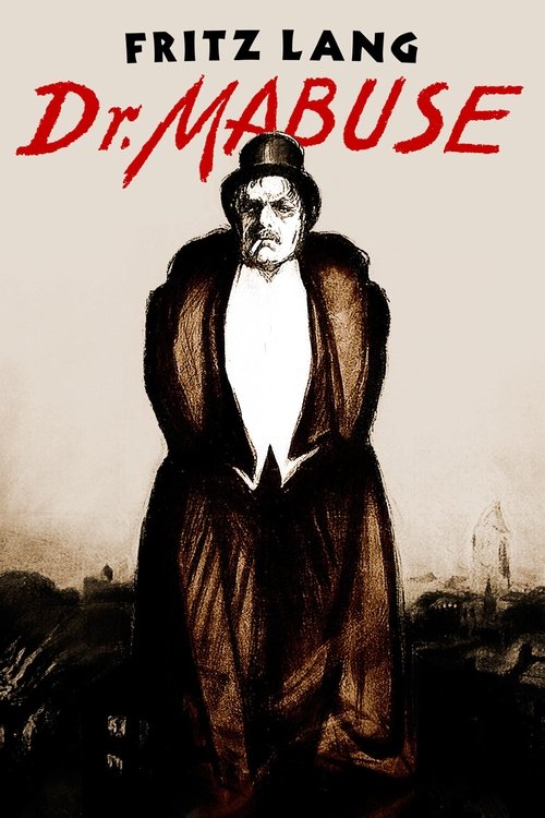 The poster features a dark, brooding figure in a long coat against a muted, sepia-toned background. The title "Dr. Mabuse" is written in bold red letters, evoking mystery and intrigue. The overall mood is somber and suspenseful, hinting at a dark, dramatic story.
