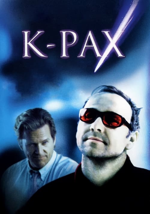 The poster features two men against a dramatic blue background. One man in sunglasses dominates the foreground, while another looks back at him. The title "K-PAX" glows in purple, evoking a cool, mysterious atmosphere.
