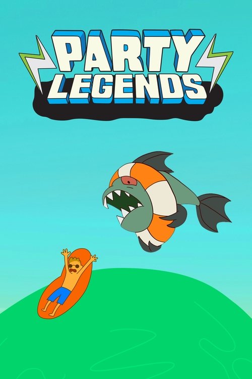 The poster features a vibrant green hill with a playful orange snail and a cheerful orange and white shark swimming above. The title "Party Legends" glows in bold blue letters against a bright sky, evoking a lively and fun atmosphere.
