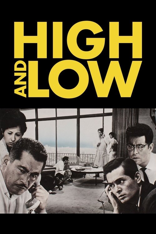 The poster features a dramatic scene with four men in a dimly lit room, their expressions ranging from contemplative to intense. The bold yellow text "HIGH AND LOW" dominates the top, contrasting sharply with the muted tones of the background. The mood is mysterious and cinematic, evoking a sense...