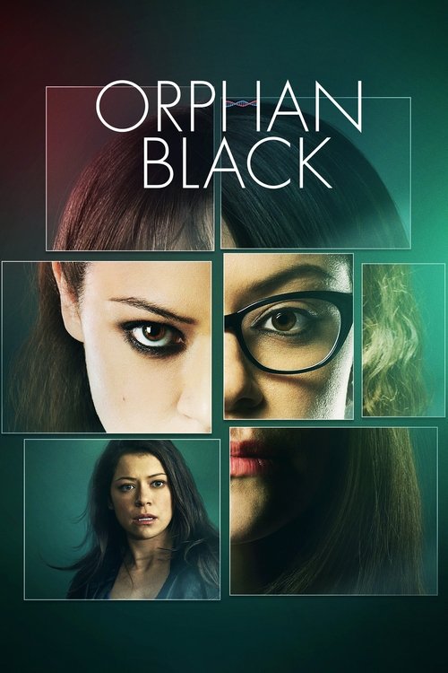 The poster features a collage of six women with intense, dramatic expressions, set against a dark, moody background. The color palette is dominated by deep greens and blacks, creating an eerie and suspenseful atmosphere. The title "ORPHAN BLACK" is prominently displayed in bold, white letters, em...