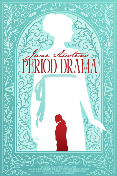 The poster features a silhouette of a woman in period dress against a teal background, with a red figure standing beneath her. The elegant, ornate frame evokes the 18th-century aesthetic of Austen's works, while the muted tones suggest a timeless, romantic drama.