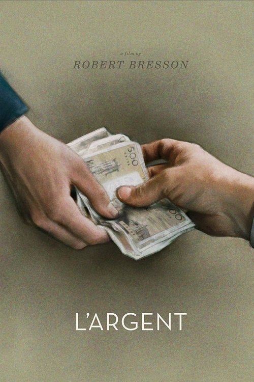 The poster features two hands exchanging cash against a muted beige background, evoking a sense of financial struggle. The muted tones and hands convey a somber mood, hinting at the film's exploration of wealth and poverty.