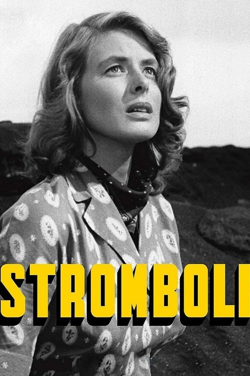 This black-and-white poster features a woman with a contemplative expression, her hair styled in soft waves. She wears a patterned blouse and a dark necklace, exuding elegance. The bold yellow text "STROMBOLI" dominates the lower portion, creating a striking contrast against the muted background....