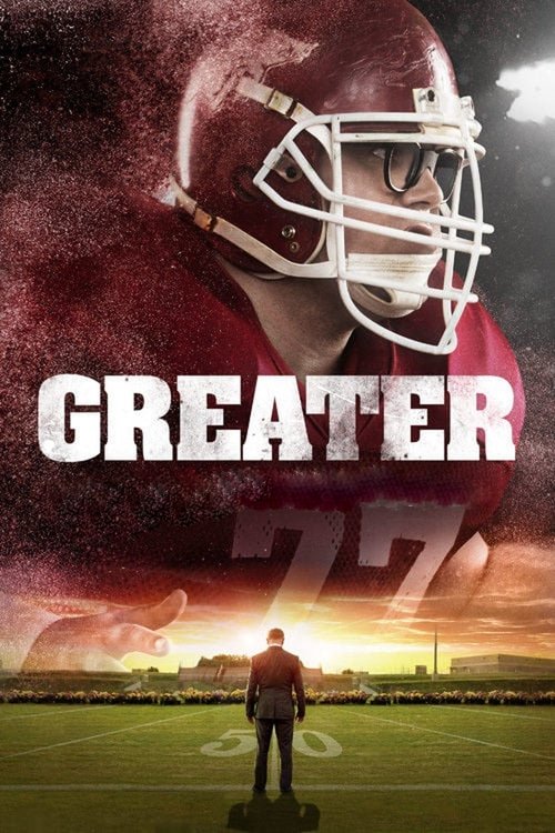 The poster features a football player in a maroon jersey, with the title "GREATER" prominently displayed in bold white letters. The background is a dramatic sunset, casting warm hues over the field where a lone figure stands facing away. The overall mood is intense and cinematic, capturing the sp...