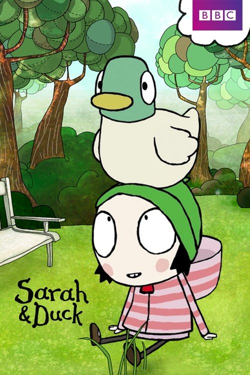 This BBC TV poster features a cheerful cartoon girl with a green hat and striped shirt, standing next to a fluffy duck perched on her shoulder. The scene is set in a lush, green park with trees and benches, evoking a playful and friendly mood. The title "Sarah & Duck" is prominently displayed in ...