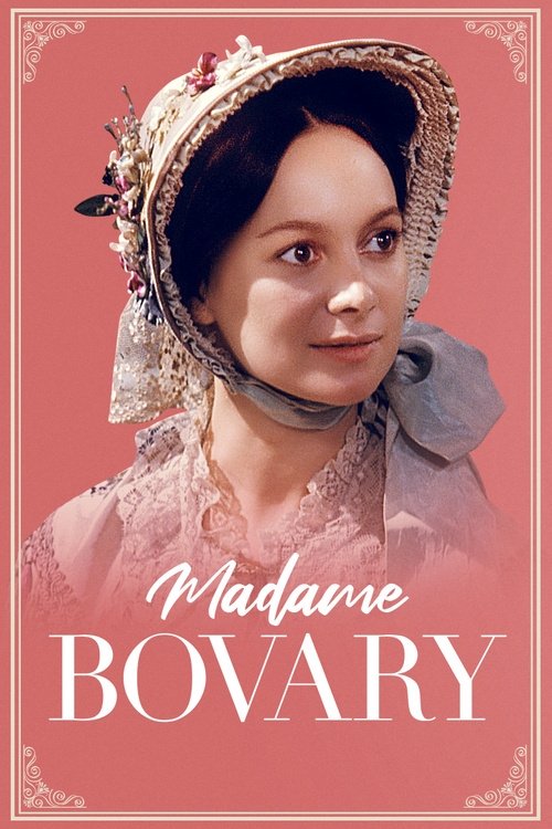 The poster features a woman in 19th-century attire against a soft pink background, evoking a romantic yet melancholic mood. The elegant lace headpiece and period dress suggest a story of social ambition and emotional turmoil. The title "Madame Bovary" in bold white letters anchors the composition...