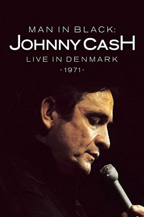The poster features a close-up of Johnny Cash in black, holding a microphone against a dark background. The title "Man in Black" and "Johnny Cash" are prominently displayed in bold white text, emphasizing the film's theme. The overall mood is somber and reflective, capturing the essence of Cash's...