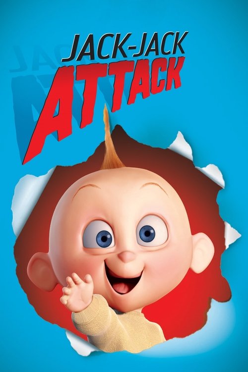 The poster features a cheerful cartoon baby boy with red hair and a yellow shirt, peeking out from a torn white paper. The title "Jack-Jack Attack" is displayed in bold red and black letters against a bright blue background. The overall mood is playful and energetic, capturing the essence of a fu...