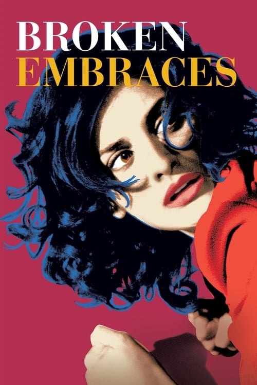 The poster features a striking close-up of a woman with dark, wavy hair and bold makeup, set against a vivid red background. The title "BROKEN EMBRACES" is prominently displayed in bold, contrasting colors. The overall mood is dramatic and evocative, suggesting themes of emotional turmoil and con...