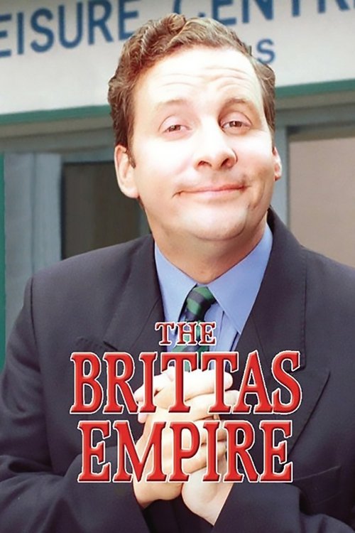 The poster features a cheerful, slightly mischievous man in a suit against a backdrop of a building with "LEISURE CENTRE" signage. The bold red title "THE BRITTS EMPIRE" dominates the foreground, conveying a playful and adventurous tone. The overall mood is lighthearted and inviting, suggesting a...