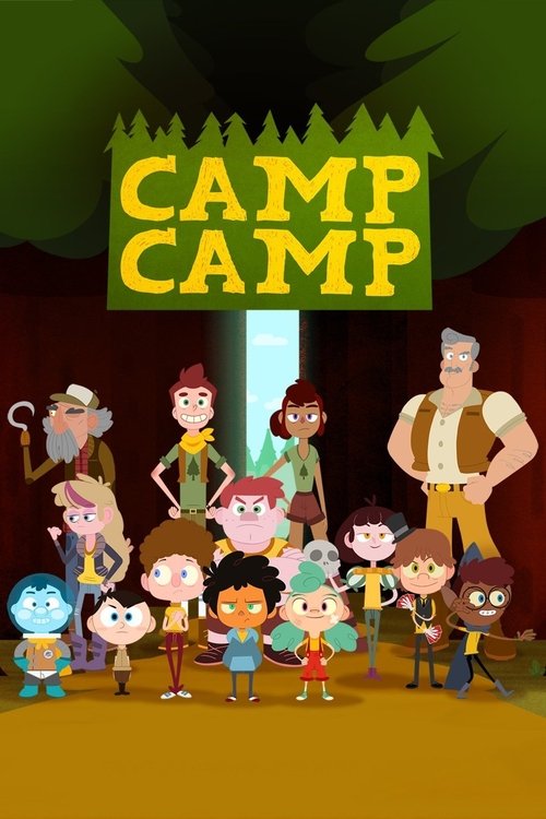 The poster features a vibrant group of animated characters in a jungle setting, with the title "Camp Camp" prominently displayed in bold yellow letters against a green backdrop. The warm lighting and cheerful expressions convey a lively, adventurous mood, suggesting an exciting outdoor adventure.