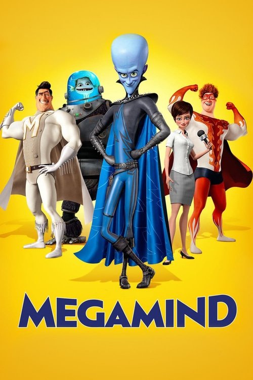 A vibrant yellow background features four animated characters in dynamic poses, each with unique costumes and expressions. The central figure, Megamind, stands confidently in a blue suit, flanked by others in colorful outfits. The poster exudes energy and creativity, capturing the essence of the ...
