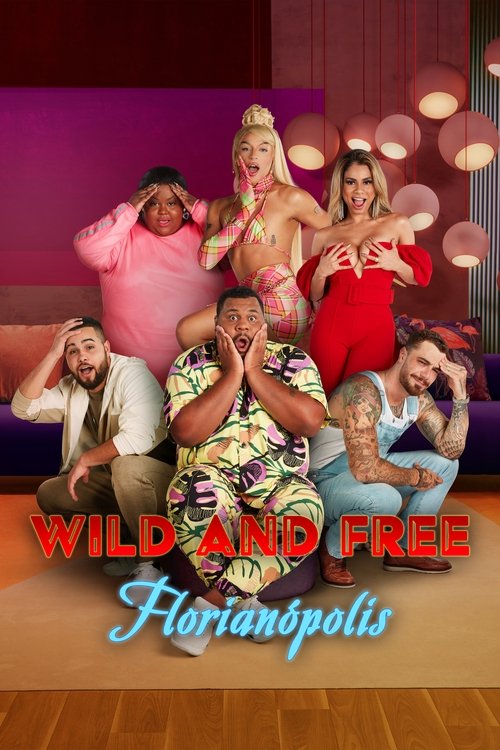 Wild and Free poster