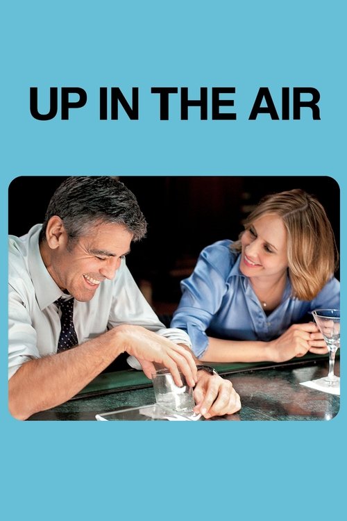 The poster features a man and woman sitting at a table, their expressions conveying a mix of amusement and contemplation. The warm tones of their clothing and the soft lighting create an intimate atmosphere, while the bold text "UP IN THE AIR" anchors the image with a sense of humor and intrigue.