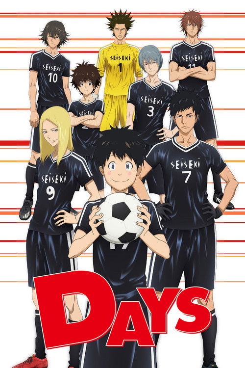 The poster features a group of anime characters in matching black soccer uniforms, with the title "Days" prominently displayed in bold red letters. The characters exude a sense of camaraderie and determination, set against a clean white background with red stripes. The vibrant colors and dynamic ...