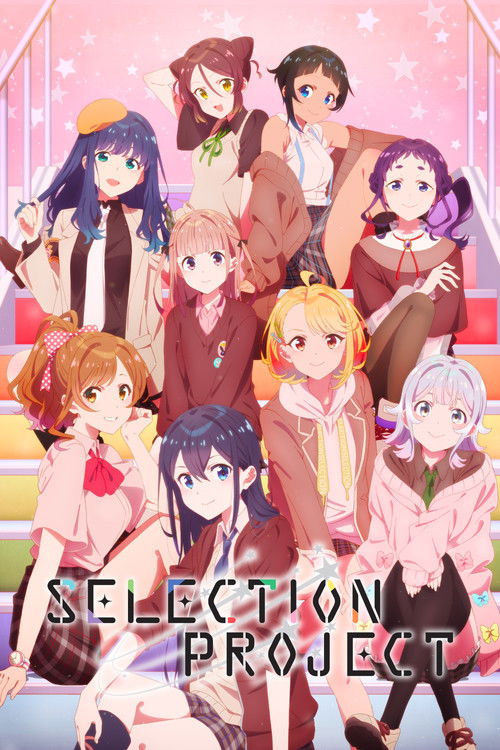 This anime poster features a vibrant group of young characters in colorful outfits, exuding a cheerful and energetic mood. The warm pink background enhances the lively atmosphere, while the bold text "Selection Project" anchors the composition.