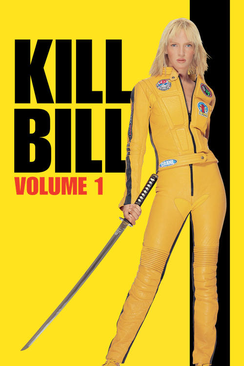 The poster features a striking blonde woman in a bold yellow jumpsuit holding a katana, set against a vibrant yellow background with bold black text. The mood is intense and dramatic, capturing the essence of the action-packed film.