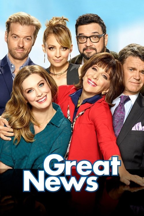 This TV show poster features six characters in a vibrant, cheerful mood against a bright blue sky. The characters are dressed in colorful outfits, with warm tones like red, blue, and green dominating the image. The title "Great News" is prominently displayed at the bottom in bold white letters, s...