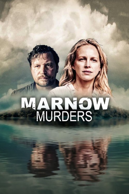 The poster features a dramatic, moody scene with two characters standing against a stormy sky. The title "MARNOW MURDERS" is prominently displayed in bold, white letters. The overall atmosphere is tense and suspenseful, with reflections of the characters in the water below, enhancing the eerie an...