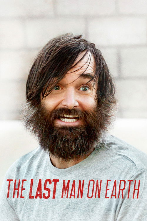 The poster features a man with a long beard and messy hair, wearing a gray t-shirt. The background is a blurred brick wall, and the title "THE LAST MAN ON EARTH" is displayed in bold red letters at the bottom. The overall mood is mysterious and intriguing, hinting at a dramatic story about humani...