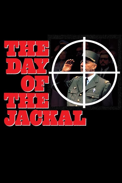 The poster features a man in a military uniform holding a gun, set against a backdrop of a crosshairs scope. The bold red text "THE DAY OF THE JACKAL" dominates the left side, creating a stark contrast with the muted tones of the image. The overall mood is tense and suspenseful, hinting at a thri...