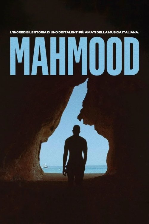 The poster features a silhouette of a man walking through a dark cave, with a bright, serene ocean visible beyond. The title "MAHMOOD" is prominently displayed in bold, light blue letters against the dark background. The overall mood is mysterious and evocative, suggesting themes of introspection...