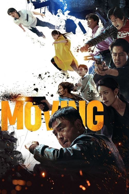 The poster features a dynamic scene with multiple characters in action poses against a dramatic backdrop of explosions and fiery colors. The title "MOVING" is prominently displayed in bold, fiery orange letters, suggesting themes of movement and action. The overall mood is intense and energetic, ...