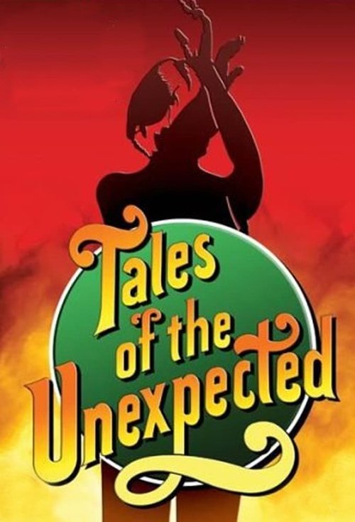 The poster features a silhouette of a person against a vibrant red and yellow gradient background, evoking a sense of mystery and adventure. The title "Tales of the Unexpected" is elegantly written in a playful, golden font within a green circular emblem, suggesting whimsical storytelling.