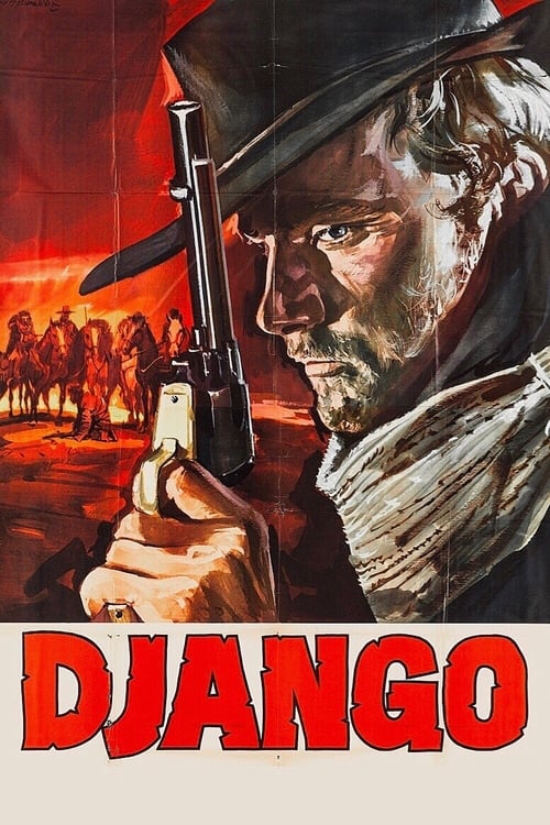The poster features a rugged cowboy holding a revolver against a fiery red background, evoking a sense of danger and adventure. The bold red title "DJANGO" dominates the bottom, while silhouettes of figures in the distance suggest a dramatic narrative.