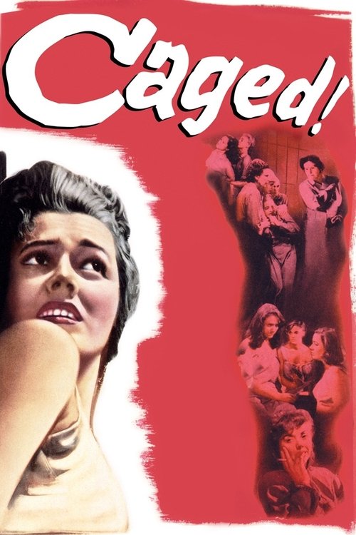 The poster features a striking red background with a woman's face on the left, her expression conveying fear or distress. To the right, silhouettes of people in various poses suggest a dramatic narrative. The bold white title "Caged!" dominates the top, emphasizing the film's suspenseful tone.