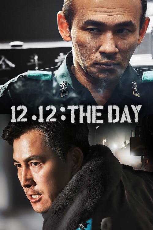 The poster features two men in dramatic poses against a dark, moody background. The man in the foreground wears a dark coat with fur trim, while the man behind him is dressed in a military-style uniform. The title "12.12: THE DAY" is prominently displayed in bold white letters, creating a stark c...