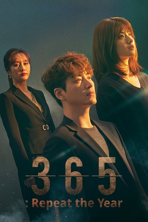 The poster features three individuals in formal attire against a dark, moody background, exuding a sense of mystery and intrigue. The warm lighting highlights their expressions, creating an atmosphere of anticipation and suspense. The bold "365" text and the tagline "Repeat the Year" suggest a th...