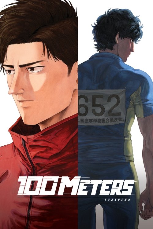 The poster features a split image: a close-up of a determined man in a red jacket on the left and a back view of another man in blue on the right. The title "100 METERS" is prominently displayed at the bottom in bold white letters. The mood is intense and action-oriented, suggesting a thrilling a...