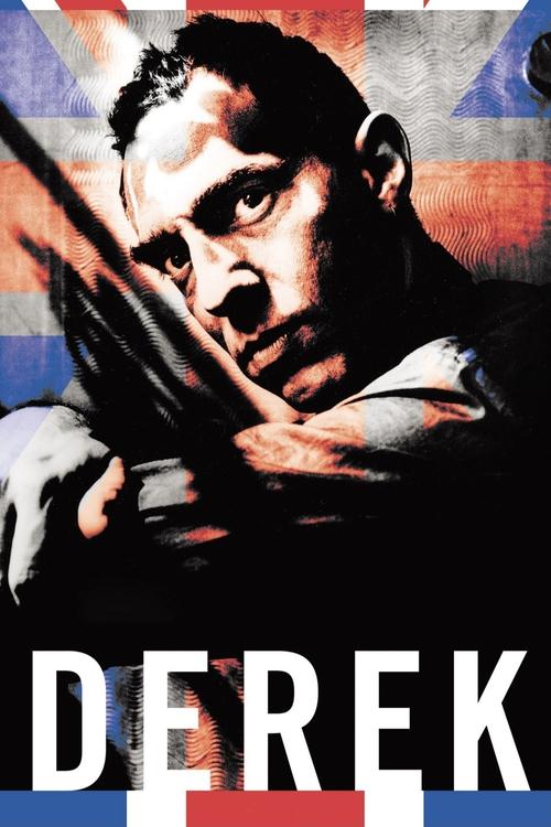 The poster features a gritty, intense portrait of a man with a serious expression, set against a backdrop of the French flag. The bold, white text "DEREK" dominates the bottom, conveying a sense of determination and historical significance.