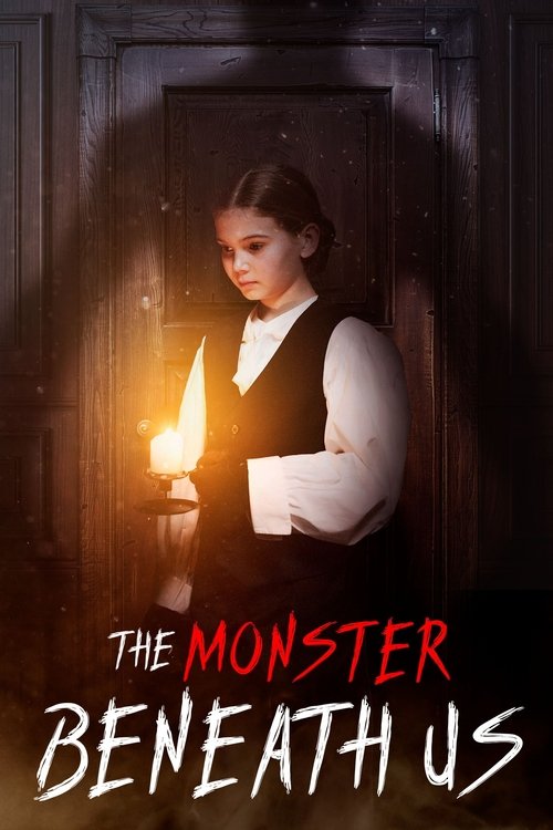 The poster features a young woman holding a lit candle against a dark, ominous doorway, evoking a sense of mystery and suspense. The warm glow of the candle contrasts sharply with the shadowy background, creating a dramatic and eerie atmosphere. The title "The Monster Beneath Us" is prominently d...