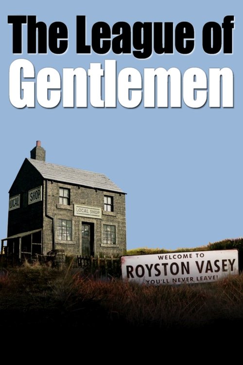 The poster features a desolate, weathered house with a gray roof and dark windows against a muted blue sky. A sign in the foreground reads "The League of Gentlemen," suggesting a mysterious or supernatural setting. The muted color palette and shadowy figure evoke a sense of mystery, suspense, and...