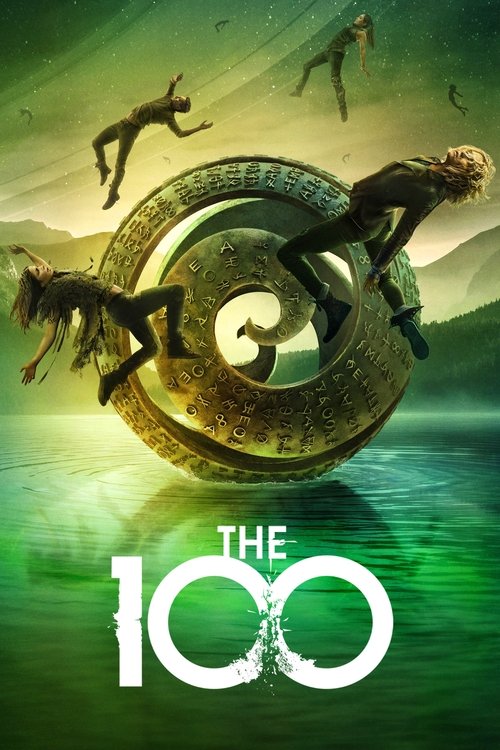 The poster features four people in mid-air, seemingly falling or floating around a large, ancient-looking spiral structure. The background is a vibrant green, with a mystical and mysterious atmosphere. The title "The 100" is prominently displayed at the bottom, suggesting a mysterious or supernat...