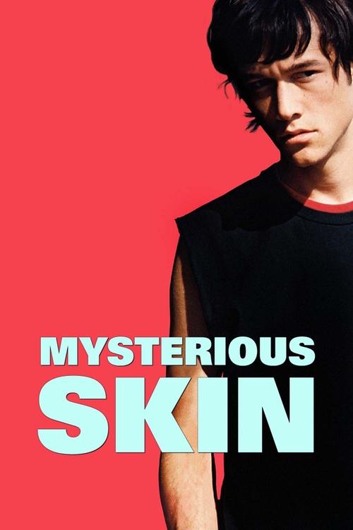 The poster features a young man with dark hair and a serious expression against a vibrant red background. The title "MYSTERIOUS SKIN" is prominently displayed in bold, light blue letters. The overall mood is mysterious and intriguing, drawing viewers into the story.