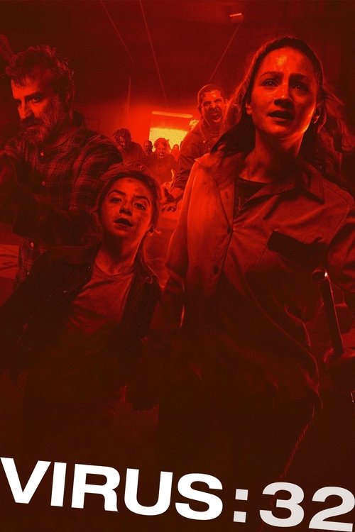 Virus: 32 poster