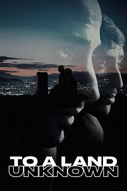 The poster features silhouettes of people against a dramatic sky, with one figure holding a large, translucent object that resembles a globe or map. The colors are muted, with deep blues and dark tones, creating a somber and mysterious atmosphere. The title "To a Land Unknown" is prominently disp...