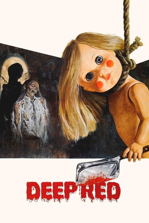 A haunting doll with a red face and rope hangs from a ceiling, evoking a spooky atmosphere. The background features a dark, eerie scene with a figure in white, while the title "DEEP RED" in bold red letters adds to the ominous tone.