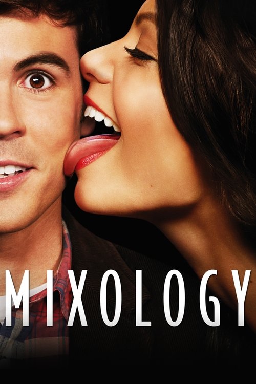 The poster features a close-up of two individuals sharing an intimate moment, with the man on the left and the woman on the right. The warm lighting and soft skin tones create a romantic atmosphere. Bold white text at the bottom reads "MIXOLOGY," emphasizing the theme of blending spirits and crea...