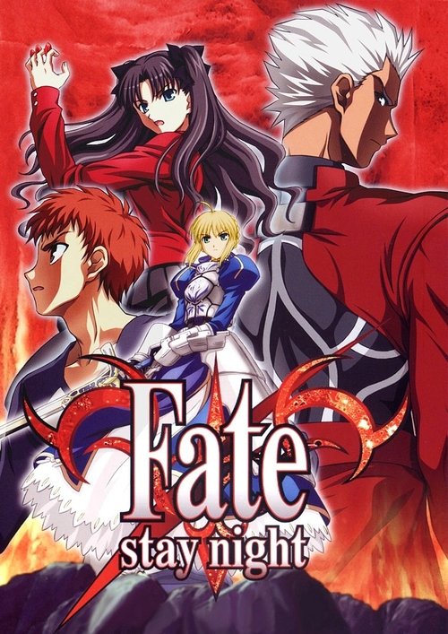 The poster features four characters in dramatic poses against a fiery red background, conveying a sense of epic adventure and high stakes. The title "Fate/stay night" is prominently displayed in bold, stylized lettering, with the "Fate" logo glowing in gold and the "stay night" text in white. The...