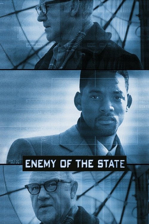 This movie poster features a blue-toned image of three men, with one prominently in the center. The title "Enemy of the State" is displayed in bold white text against a dark background. The overall mood is intense and suspenseful, suggesting a thriller or drama.