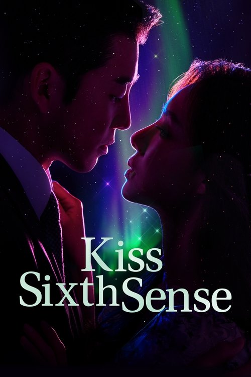 The poster features a romantic couple in close proximity, their faces illuminated by soft, ethereal light against a dark background. The colors are vibrant yet moody, with deep purples and blues creating a dreamlike atmosphere. The title "Kiss Sixth Sense" is prominently displayed in elegant whit...